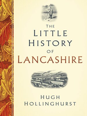 cover image of The Little History of Lancashire